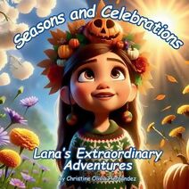 Seasons and Celebrations