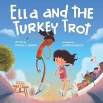 Ella and the Turkey Trot