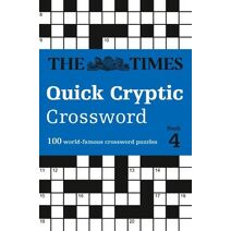 Times Quick Cryptic Crossword Book 4 (Times Crosswords)