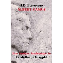 J.D. Ponce sur Albert Camus (Existentialisme)