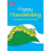 Foundation Practice Book (Happy Handwriting)