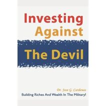 Investing Against The Devil