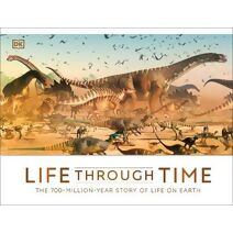 Life Through Time (DK Panorama)
