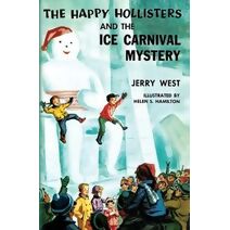 Happy Hollisters and the Ice Carnival Mystery
