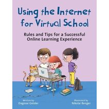 Using the Internet for Virtual School (Emotional Education for Elementary Schoolers)