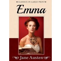 Emma (Classics in Large Print)