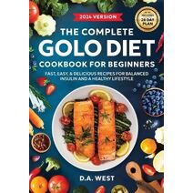 Complete GOLO Diet Cookbook For Beginners