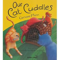 Our Cat Cuddles (Child's Play Library)