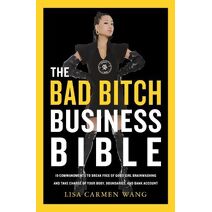 Bad Bitch Business Bible
