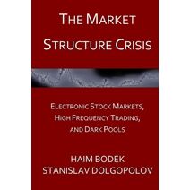 Market Structure Crisis