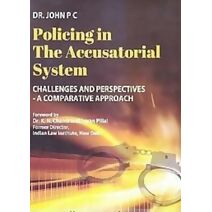 Policing in the accusatorial system
