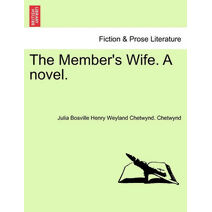 Member's Wife. a Novel.
