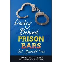 Poetry Behind Prison Bars