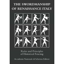 swordmanship of Renaissance Italy