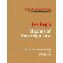 Maxims of Sovereign Law