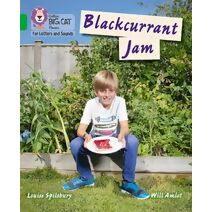 Blackcurrant Jam (Collins Big Cat Phonics for Letters and Sounds)