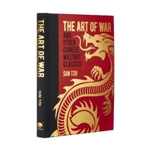 Art of War and Other Chinese Military Classics (Arcturus Gilded Classics)
