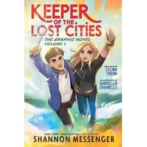 Keeper of the Lost Cities: The Graphic Novel Volume 1 (Keeper of the Lost Cities The Graphic Novel)