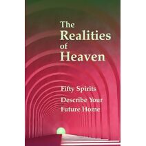 Realities of Heaven