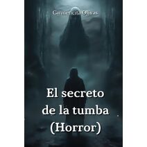 secreto de la tumba (Horror)