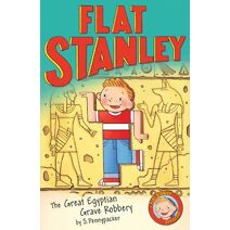 Jeff Brown's Flat Stanley: The Great Egyptian Grave Robbery (Flat Stanley)