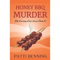 Honey BBQ Murder (Darling Deli)
