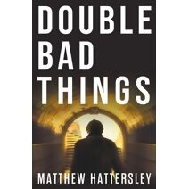 Double Bad Things