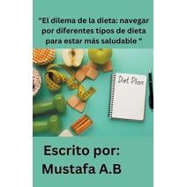 "El dilema de la dieta