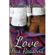 Love Has Reasons