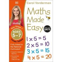 Maths Made Easy: Times Tables, Ages 5-7 (Key Stage 1) (Made Easy Workbooks)