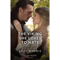 Viking She Loves To Hate Mills & Boon Historical (Mills & Boon Historical)
