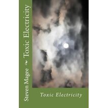 Toxic Electricity