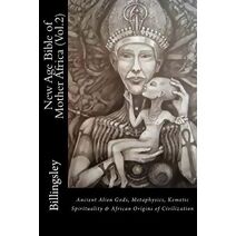 New Age Bible of Mother Africa (Vol.2) (New Age Bible of Mother Africa)