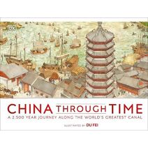 China Through Time (DK Panorama)