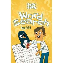 Best Ever Wordsearch for Kids (Best Ever Puzzles)