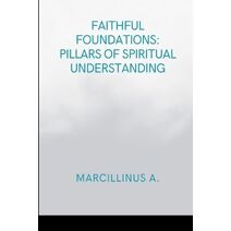 Faithful Foundations