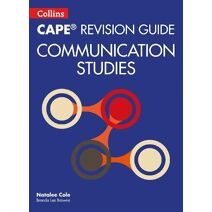 CAPE Communication Studies Revision Guide (Collins CAPE Communication Studies)