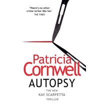 Autopsy (Scarpetta Series Book 25)