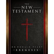 New Testament Donald Peart Exegesis