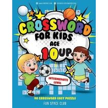 Crossword for Kids Age 10 up (Crossword and Word Search Puzzle Books for Kids)