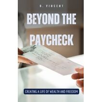 Beyond the Paycheck