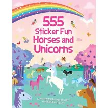 555 Sticker Fun - Horses and Unicorns Activity Book (555 Sticker Fun)
