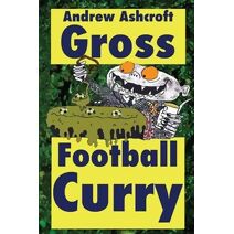 GROSS Football Curry - dirt cheap with grimey grey pictures (Gross)
