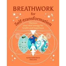 Breathwork for Self-Transformation (Your Powerful Potential)