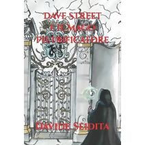 Dave Street e il Mago Pietrificatore (Saga Di Dave Street)