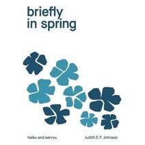 briefly in spring