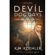 Devil Dog Days (Nick Englebrecht Mysteries)