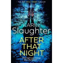 After That Night (Will Trent Series)