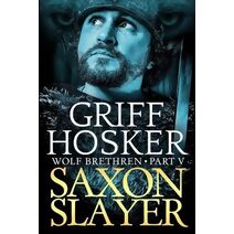 Saxon Slayer