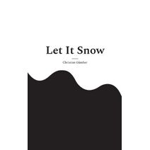 Let It Snow